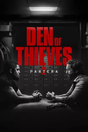 	Den of Thieves: Pantera	